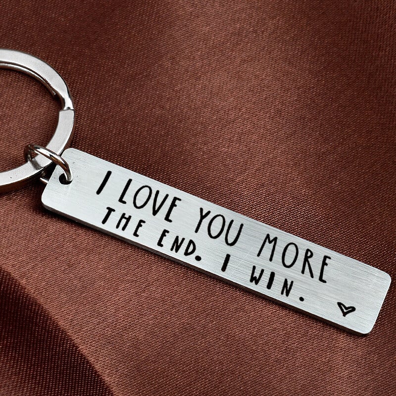 Stainless Steel I Love You More Funny Keychain